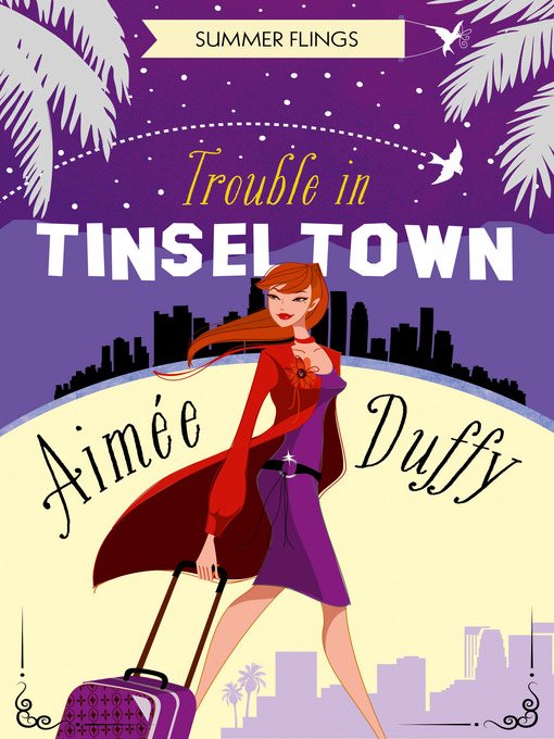 Title details for Trouble in Tinseltown by Aimee Duffy - Wait list